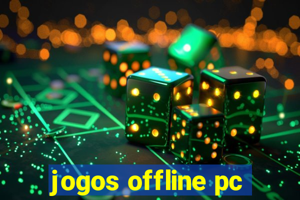 jogos offline pc